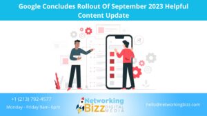 Google Concludes Rollout Of September 2023 Helpful Content Update