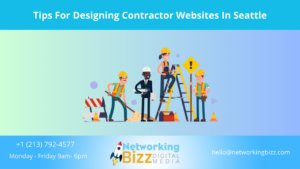 Tips For Designing Contractor Websites In Seattle