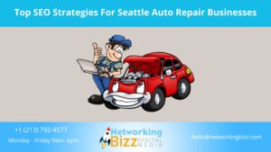 Top SEO Strategies For Seattle Auto Repair Businesses