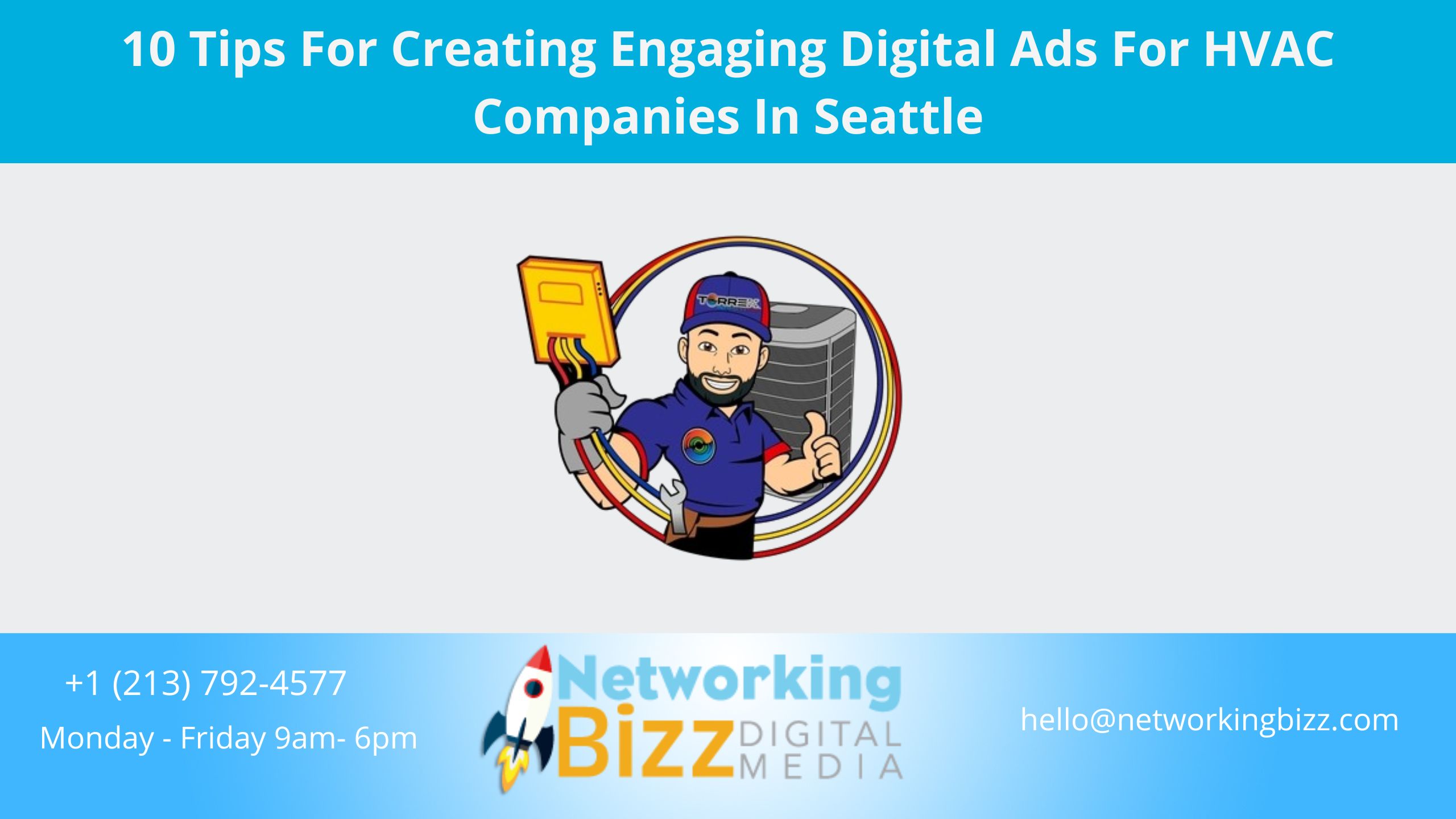 10 Tips For Creating Engaging Digital Ads For HVAC Companies In Seattle  