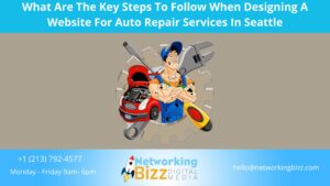 What Are The Key Steps To Follow When Designing A Website For Auto Repair Services In Seattle