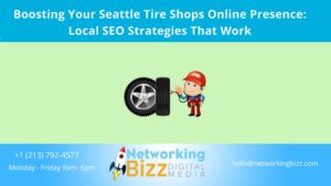 Boosting Your Seattle Tire Shops Online Presence: Local SEO Strategies That Work