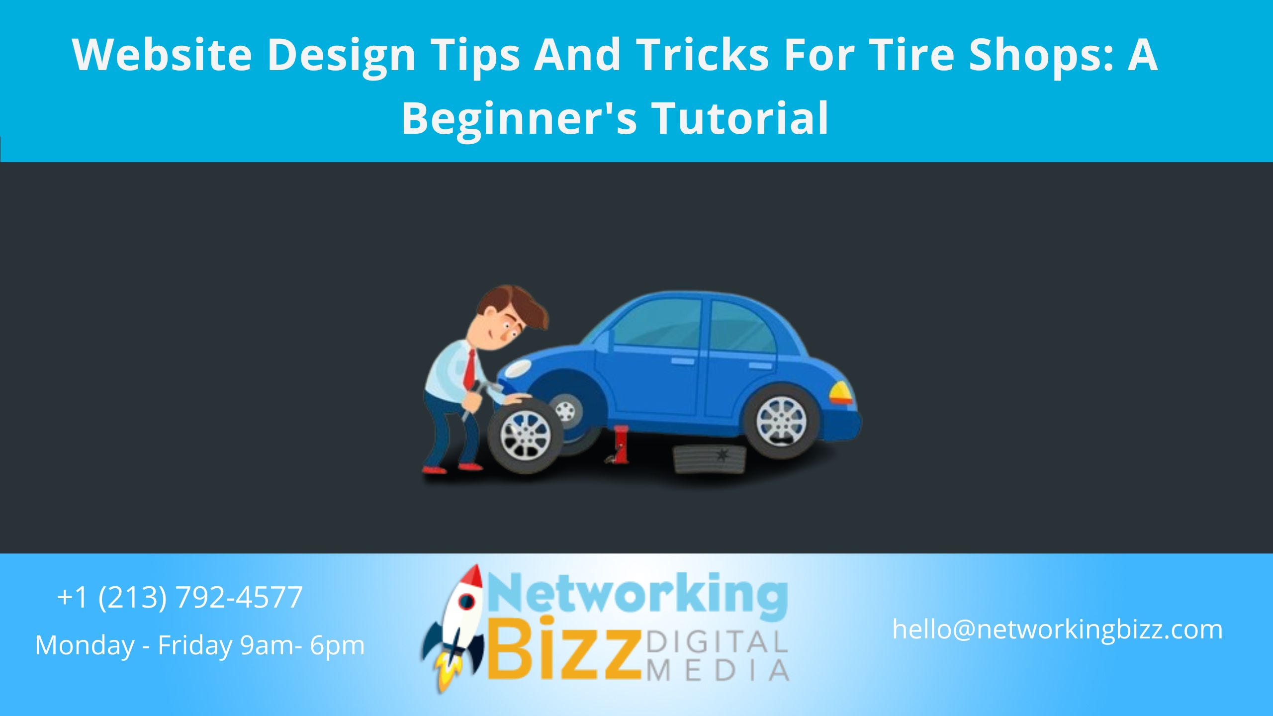 Website Design Tips And Tricks For Tire Shops: A Beginner’s Tutorial