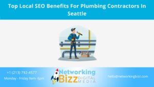 Top Local SEO Benefits For Plumbing Contractors In Seattle