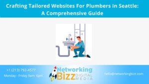 Crafting Tailored Websites For Plumbers In Seattle: A Comprehensive Guide