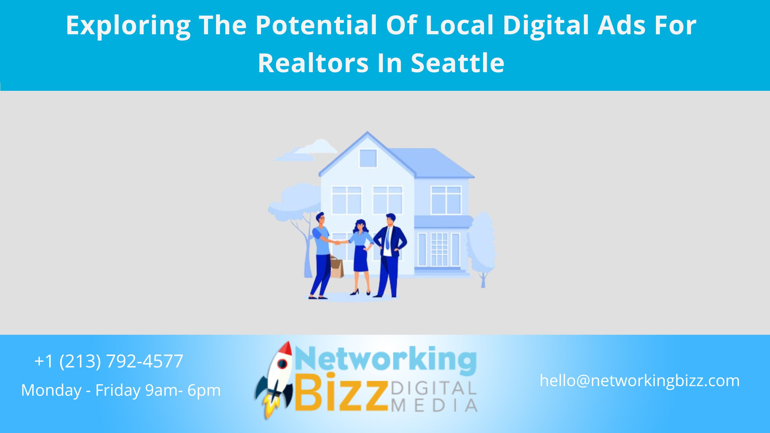 Exploring The Potential Of Local Digital Ads For Realtors In Seattle