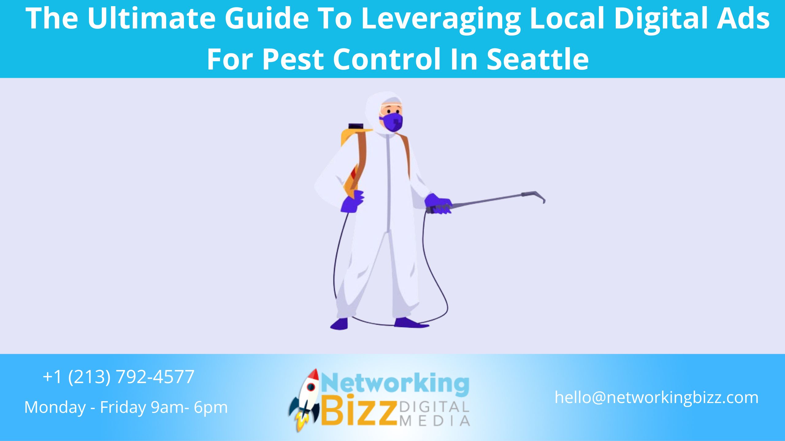 The Ultimate Guide To Leveraging Local Digital Ads For Pest Control In Seattle
