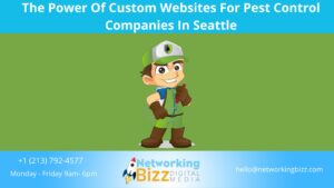 The Power Of Custom Websites For Pest Control Companies In Seattle 