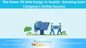 The Power Of Web Design In Seattle : Boosting Solar Company’s Online Success