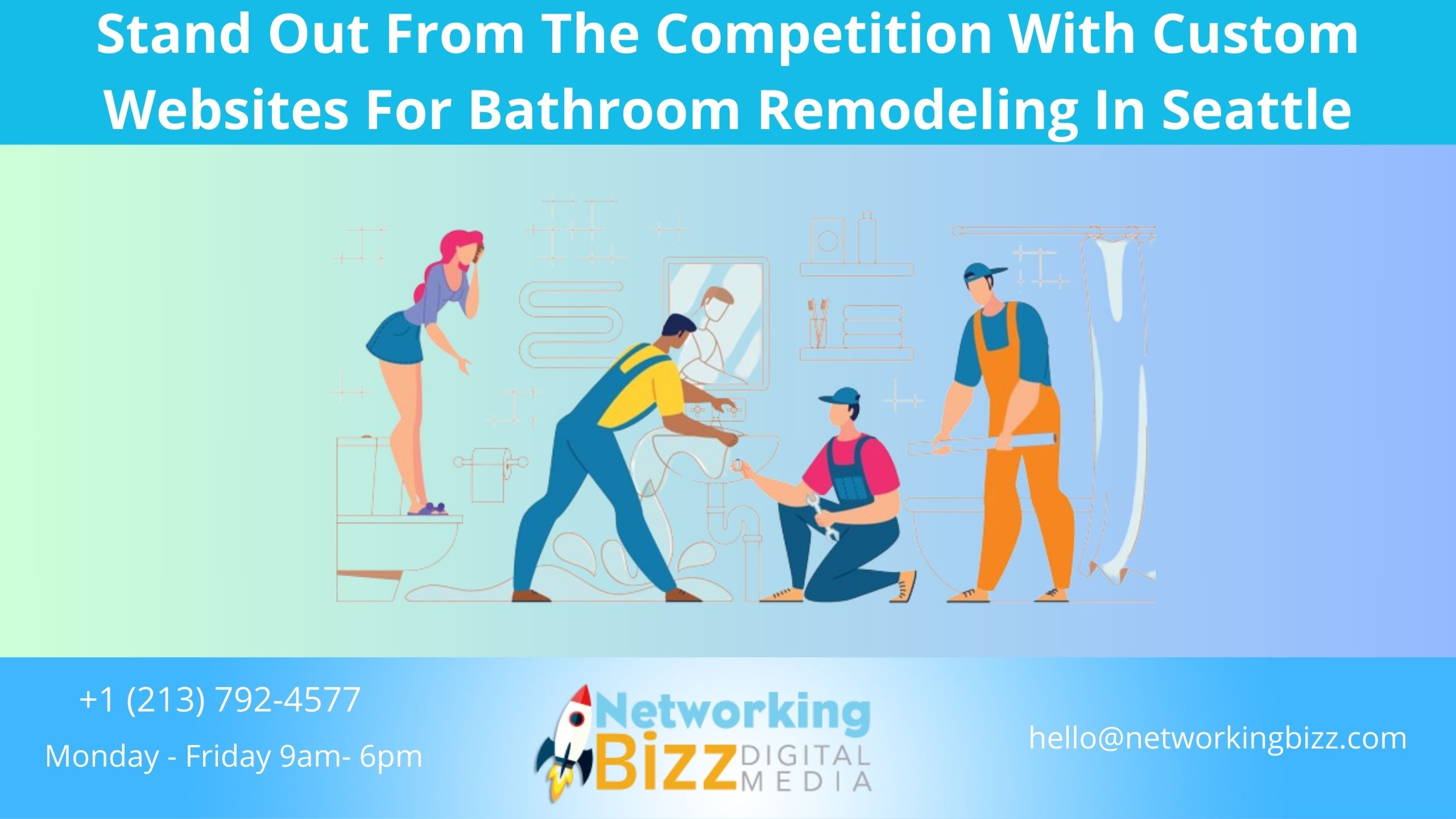 Stand Out From The Competition With Custom Websites For Bathroom Remodeling In Seattle