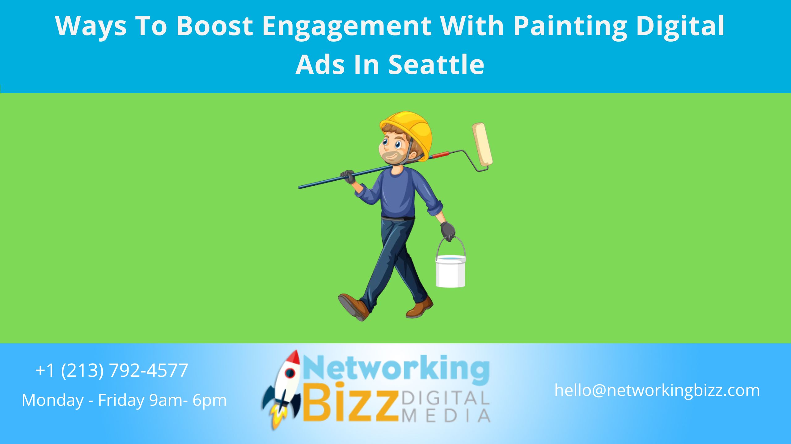 Ways To Boost Engagement With Painting Digital Ads In Seattle