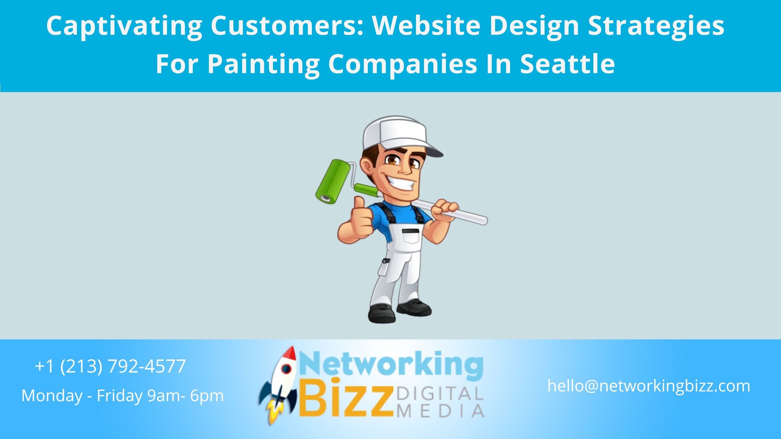 Captivating Customers: Website Design Strategies For Painting Companies In Seattle