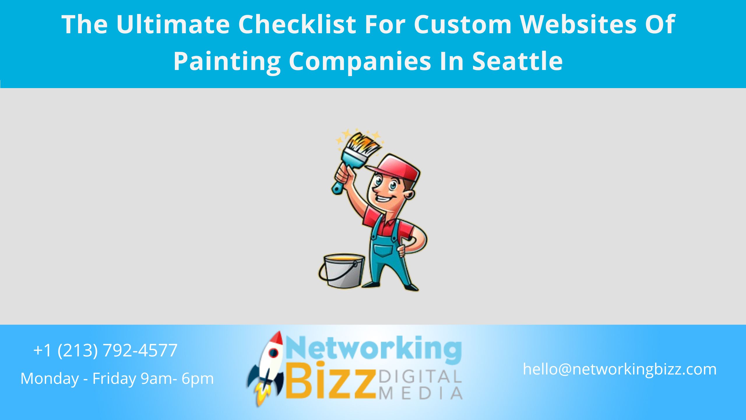 The Ultimate Checklist For Custom Websites Of Painting Companies In Seattle