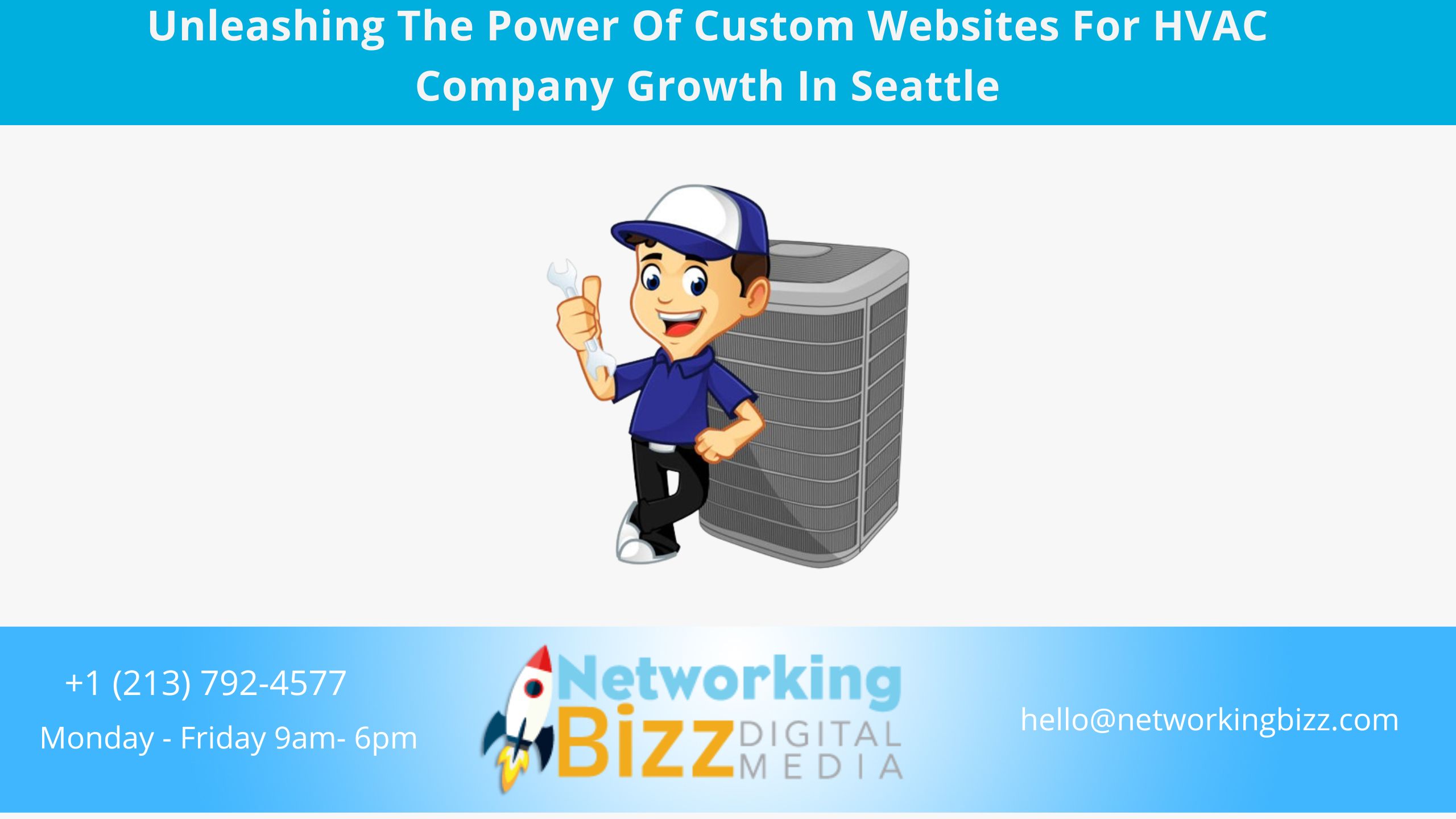 Unleashing The Power Of Custom Websites For HVAC Company Growth In Seattle  