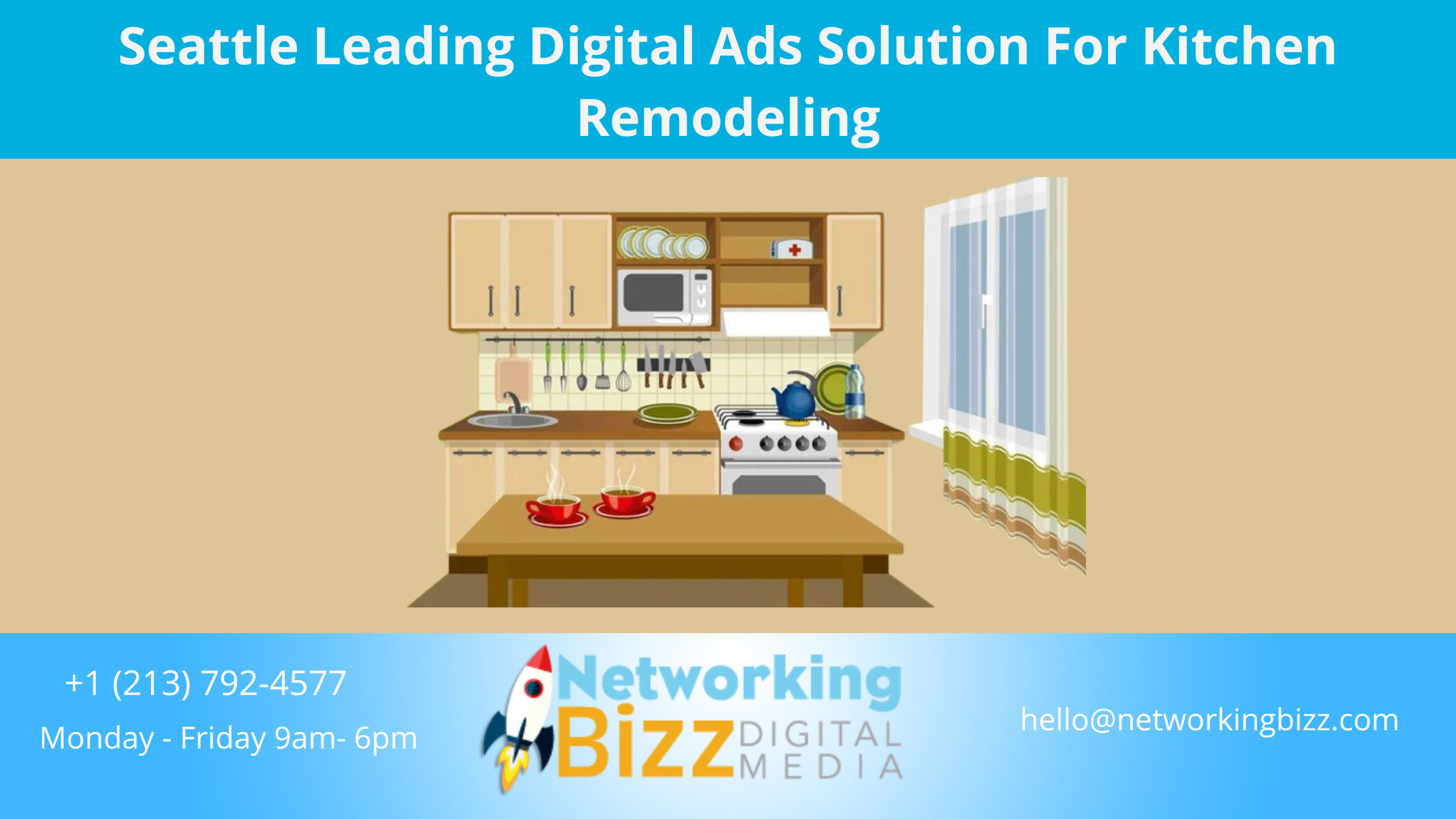 Seattle Leading Digital Ads Solution For Kitchen Remodeling