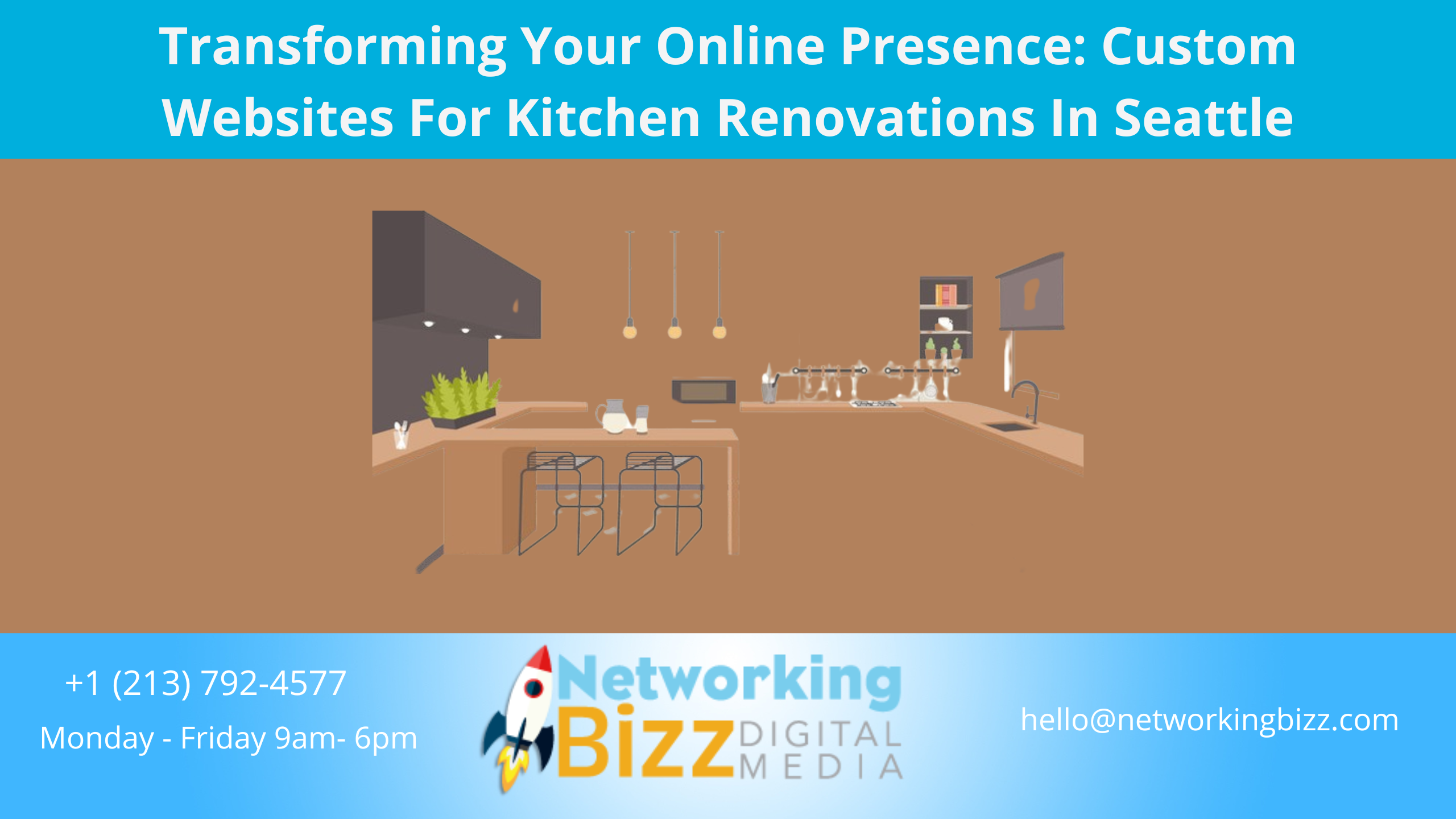 Transforming Your Online Presence: Custom Websites For Kitchen Renovations In Seattle